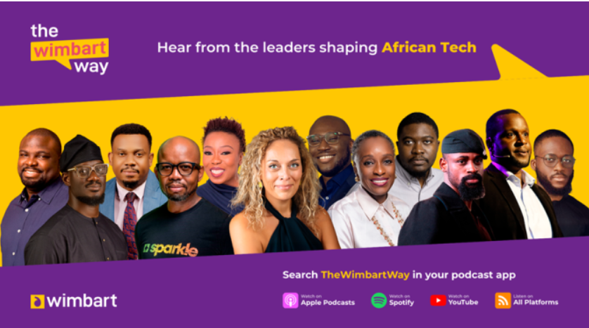 Wimbart Unveils New Podcast Series Spotlighting Africa’s Leading Tech Voices